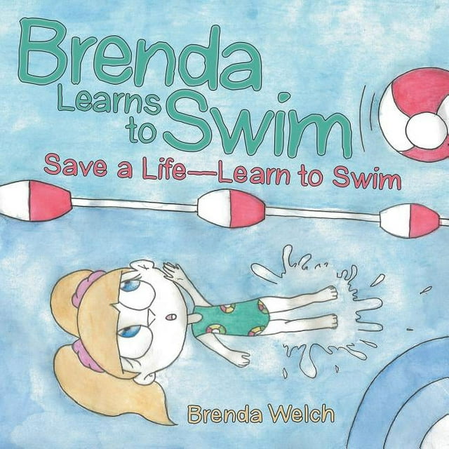 Brenda Learns To Swim Save A Life Learn To Swim Paperback