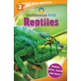 thumbnail image 1 of Brenda Scott Royce: Smithsonian Kids All-Star Readers: Reptiles Level 2 (Paperback), 1 of 1