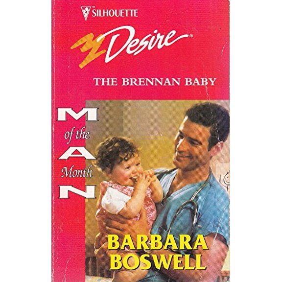 Pre-Owned Brennan Baby (Man of the Month) (Mass Market Paperback) 0373761236 9780373761234