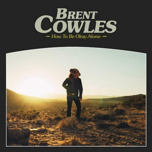 Brent Cowles - How To Be Okay Alone - Music & Performance - Vinyl