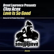 Brent Laurence - Love Is So Good - Electronica - CD