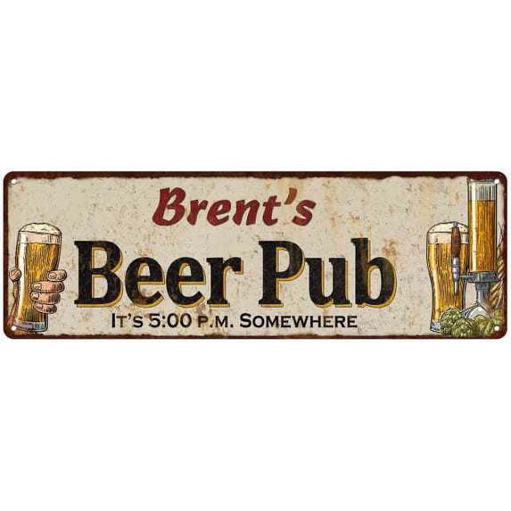 Brent's Beer Pub Man Cave Bar Decor Gift 8x24 Sign 108240053130