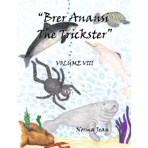 Brer Anansi the Trickster (Paperback)