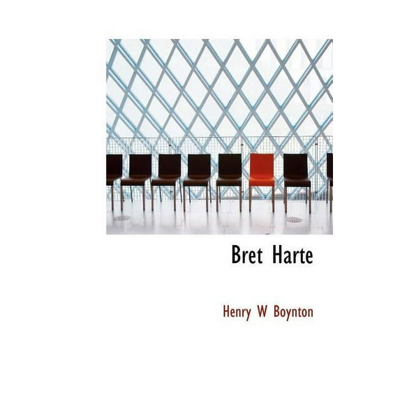 Bret Harte (Hardcover)