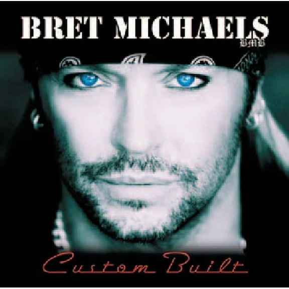 Bret Michaels - Custom Built - Music & Performance - CD