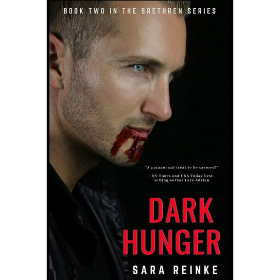 Brethren: Dark Hunger (Series #2) (Paperback)