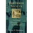 thumbnail image 1 of Center Books in Anabaptist Studies Brethren Society: The Cultural Transformation of a Peculiar People, (Paperback), 1 of 1