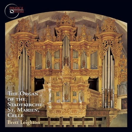 Brett Leighton - Organ of the Stadtkirche St Marien Celle - Music & Performance - CD