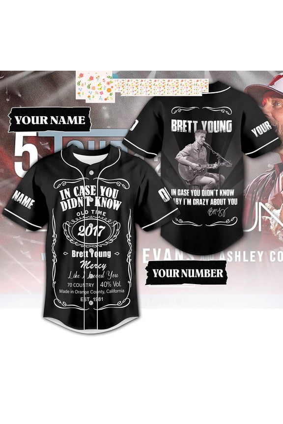 Brett Young In Case You Didn t Know Baby I m Crazy About You Black Design Personalized Bas