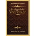 thumbnail image 1 of Breve Resena De Los Santuarios Marianos En La Provincia De Santander (1906) (Paperback), 1 of 1