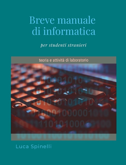 Breve manuale di informatica, (Paperback)