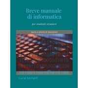 Breve manuale di informatica, Paperback