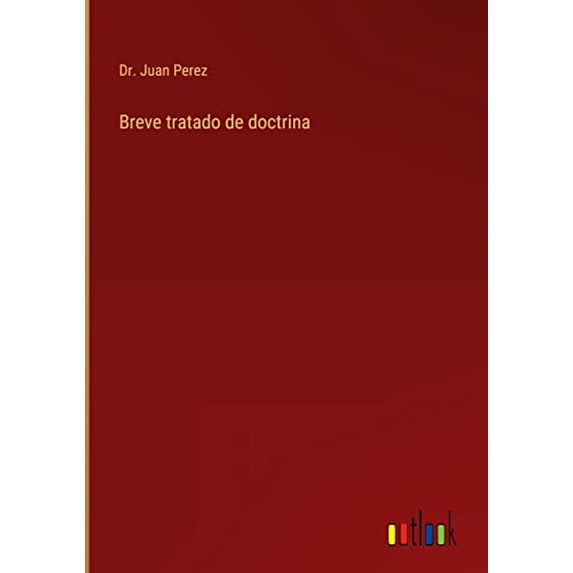 Breve tratado de doctrina (Hardcover)