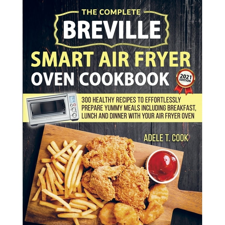 Breville smart oven air sale fryer recipe book