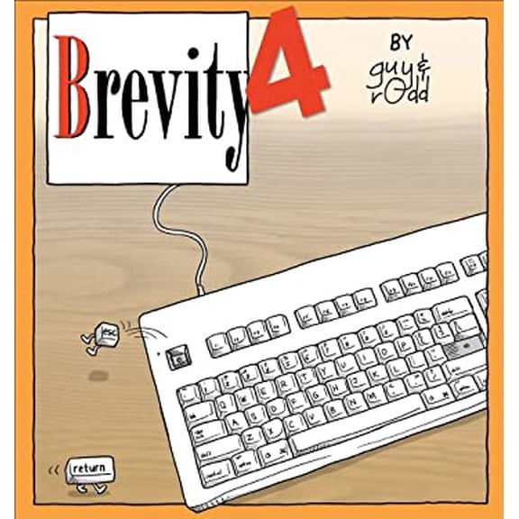 Pre-Owned Brevity 4, 5: Another Collection of Fine Comics Selected by Guy and Rodd (Paperback) 0740773615 9780740773617