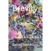 Brevity Brevity A collection of short stories, Paperback