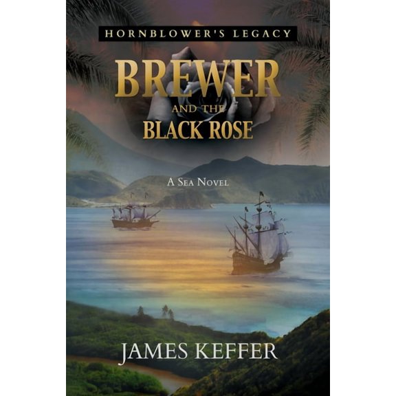 Brewer and The Black Rose, (Paperback)