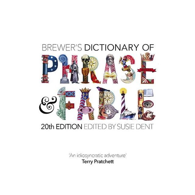 Brewer's Dictionary of Phrase and Fable (20th Edition) (Hardcover