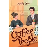 Brews, Blooms, and Books Coffee People, Paperback