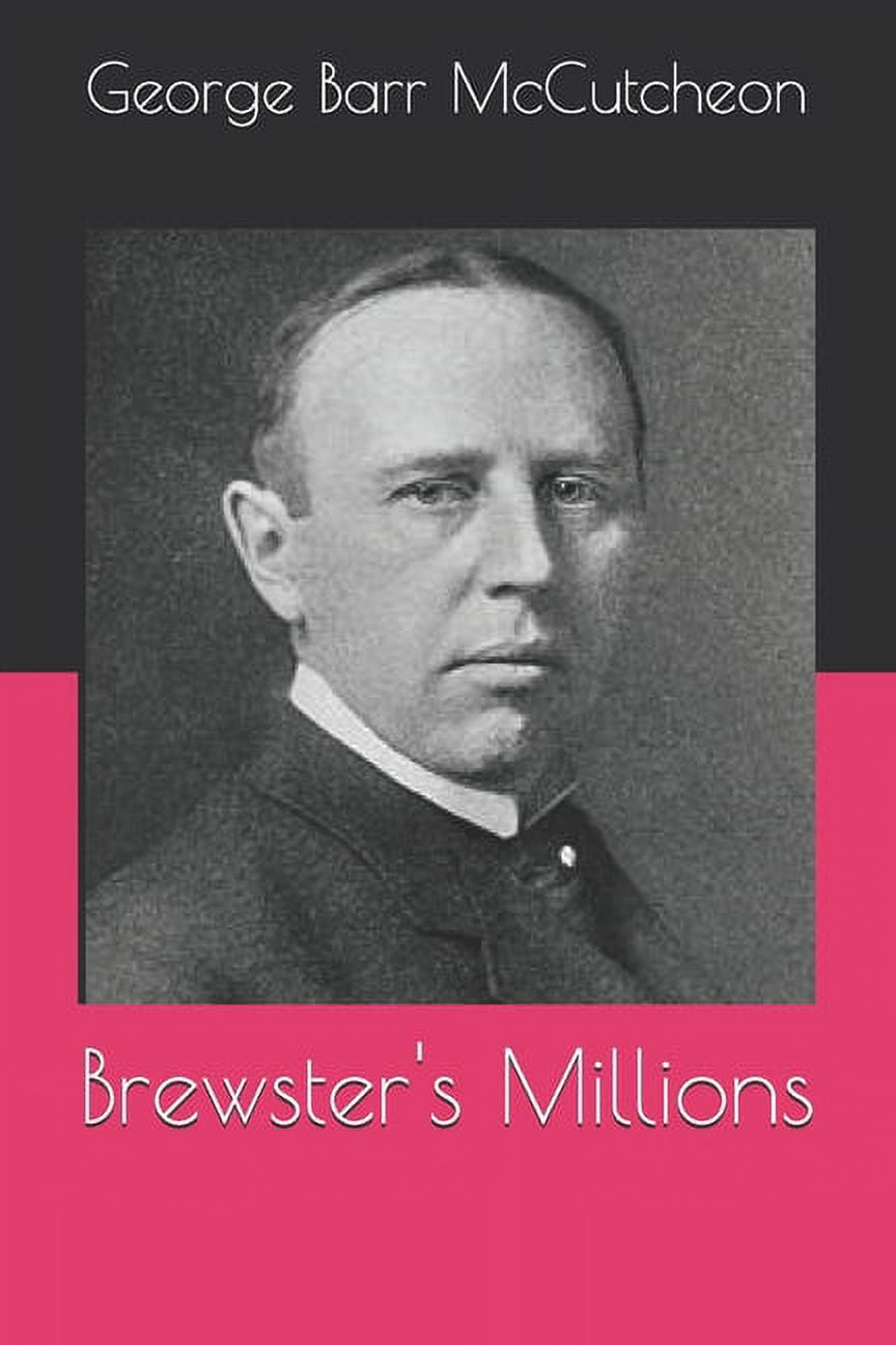 Brewster's Millions (Paperback)