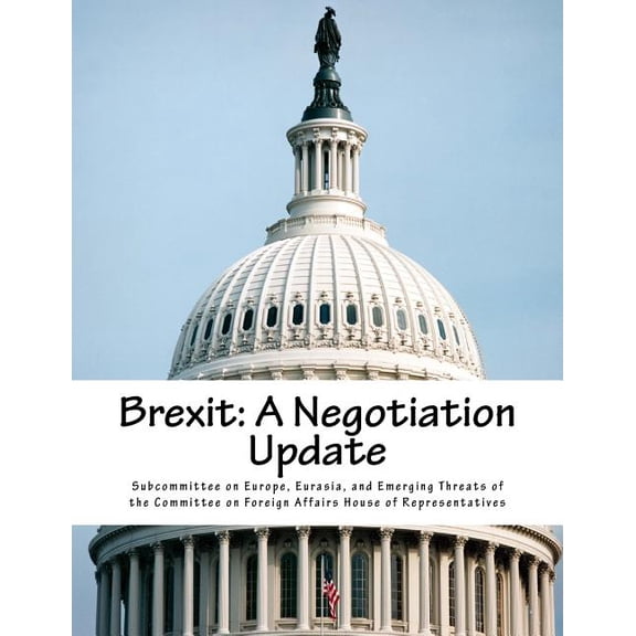 Brexit: A Negotiation Update (Paperback)