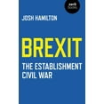 thumbnail image 1 of Brexit : The Establishment Civil War (Paperback), 1 of 1