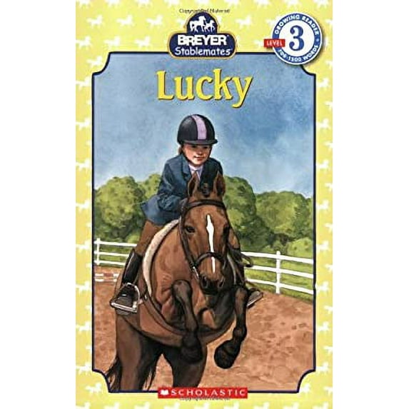 Pre-Owned Scholastic Reader Level 3: Stablemates: Lucky, 9780439722384, 0439722381, Paperback,
