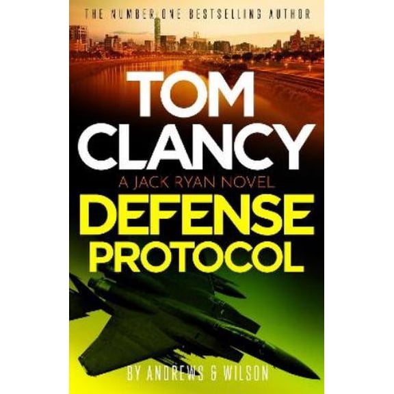 Brian Andrews,Jeffrey Wilson Tom Clancy Defense Protocol (Paperback) Jack Ryan