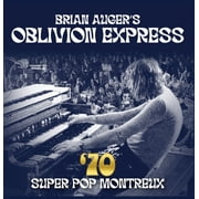 Auger,Brian / Oblivion Express - 70 Super Pop Montreux - Music & Performance - Vinyl