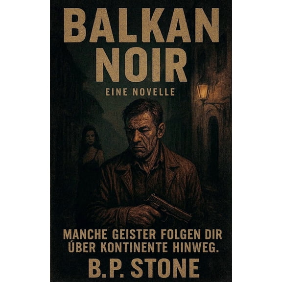 Brian Connelly Noir Balkan Noir, Book 1, (Paperback)