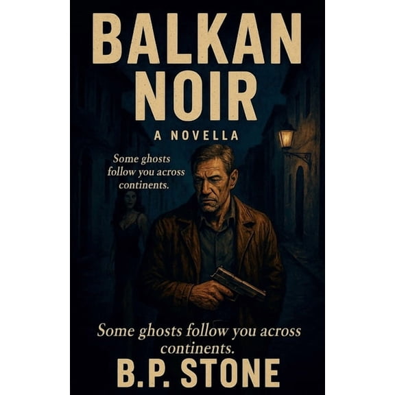 Brian Connelly Noir Balkan Noir, Book 1, (Paperback)