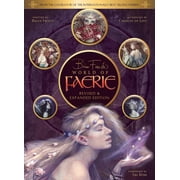 Brian Frouds World of Faerie Hardcover