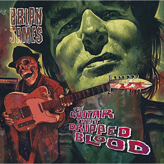 Brian James - Guitar That Dripped Blood - Music & Performance - CD