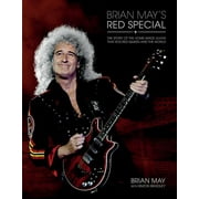 Brian May's Red Special : The Story of the Home-made Guitar that Rocked Queen and the World (Hardcover)