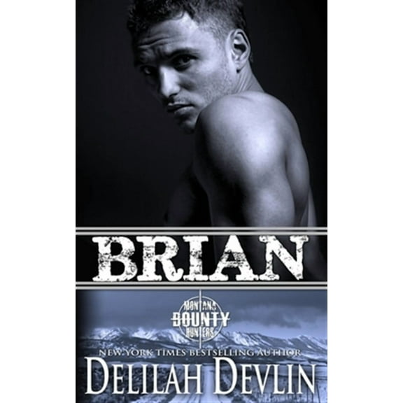 Brian (Paperback) by Delilah Devlin