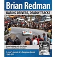 thumbnail image 1 of Brian Redman: Daring Drivers, Deadly Tracks (Hardcover), 1 of 4
