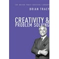 thumbnail image 1 of Brian Tracy Success Library: Creativity and Problem Solving (the Brian Tracy Success Library) (Hardcover), 1 of 2