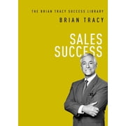 Brian Tracy Success Library The Sales Success, Paperback