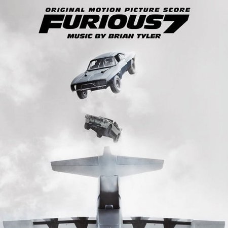 Brian Tyler - Furious 7 Soundtrack - Music & Performance - CD