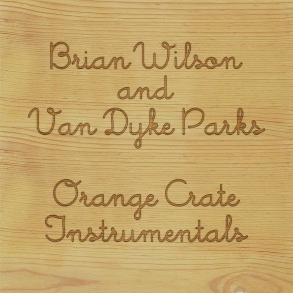 Brian Wilson And Van Dyke Parks ‎– Orange Crate Instrumentals Instrumentals LP colored vinyl