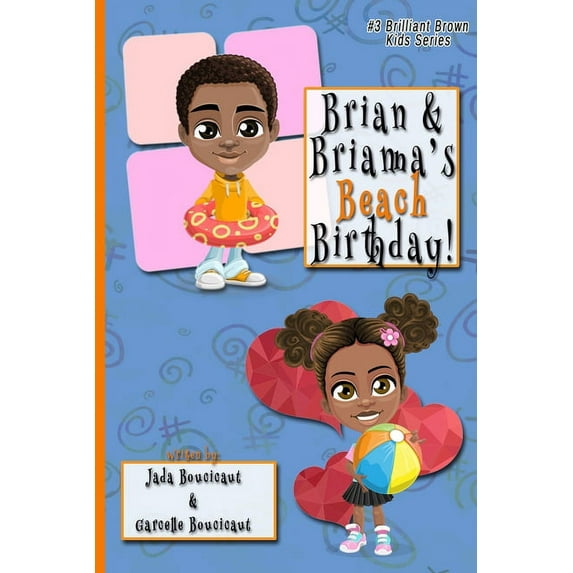 Brian and Brianna's Beach Birthday (Paperback)