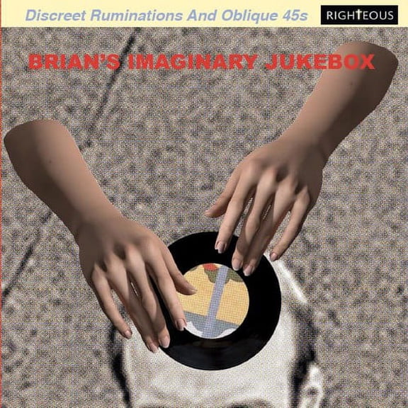 Brian's Imaginary Jukebox: Discreet Ruminations & Oblique 45s /Various (CD)