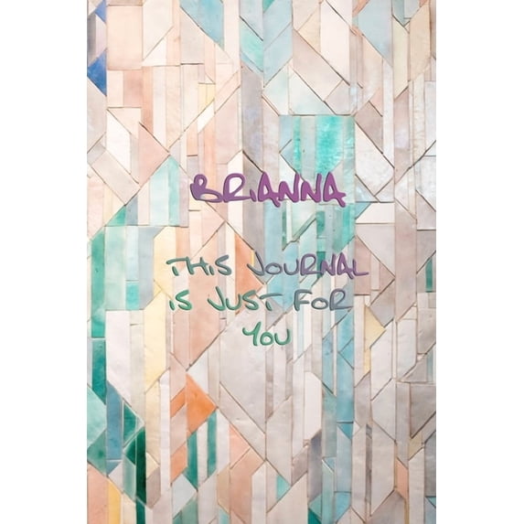 Brianna: This Is Just for You (Paperback)
