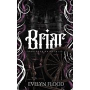 Forbidden Fairytales Briar, Paperback