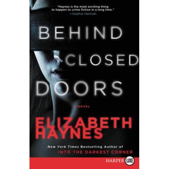 Pre-Owned Behind Closed Doors (Paperback) 0062370529 9780062370525