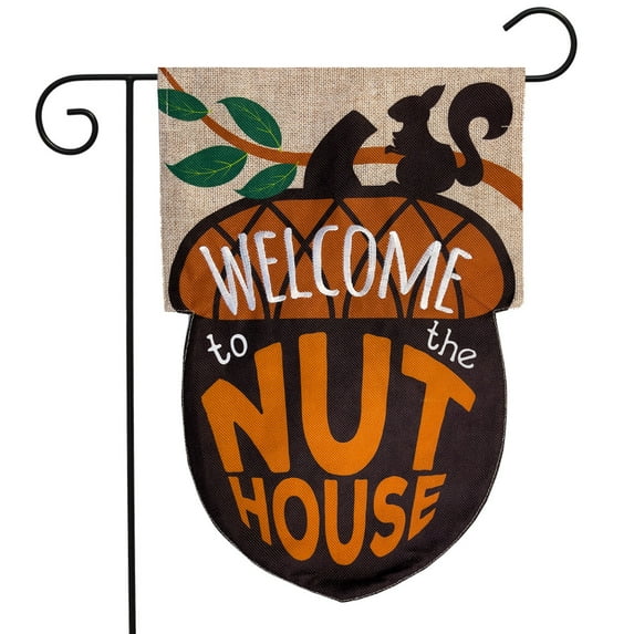 Briarwood Lane Welcome To The Nuthouse Burlap Garden Flag