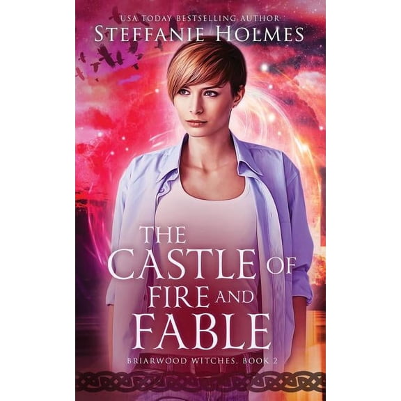 Briarwood Reverse Harem The Castle of Fire and Fable, Book 2, (Paperback)