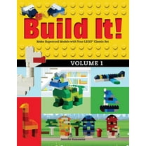 Build It! Build It! Volume 1: Make Supercool Models with Your Lego(r) Classic Set, Book 1, (Paperback)