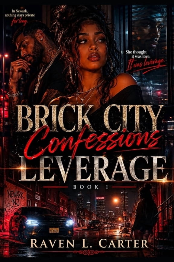 Brick City Confessions Brick City Confessions: Leverage, Book 1, (Paperback)