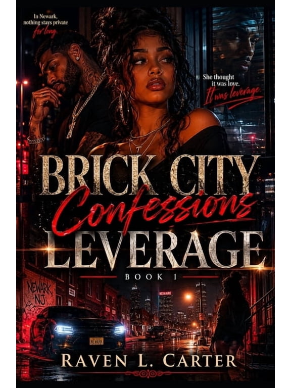 Brick City Confessions Brick City Confessions: Leverage, Book 1, (Paperback)